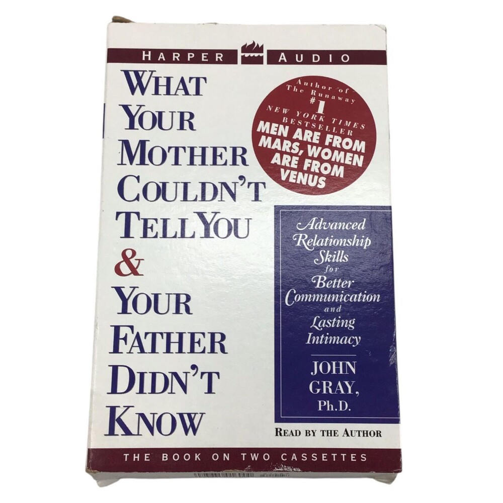 What Your Mother Couldn't Tell You Audiobook Cassettes John Gray Self Help
